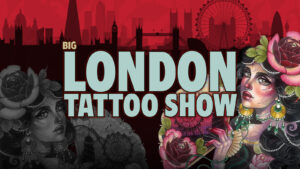 Prévia do Big London Tattoo Show 2022